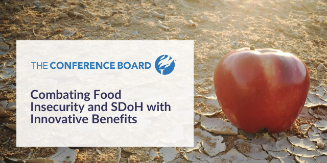 Combating Food Insecurity and SDoH with Innovative Benefits